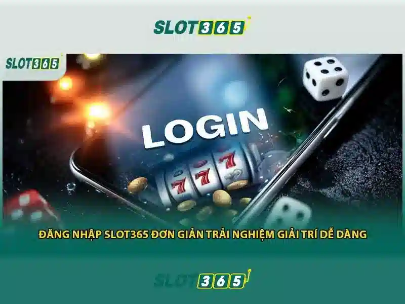 Các tính năng nổi bật của Slot365