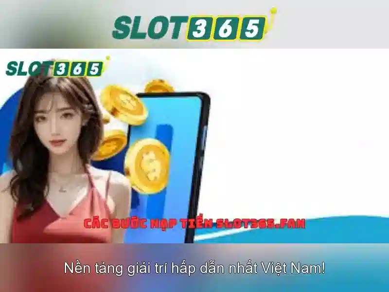 Các trò chơi hàng đầu trên Slot365